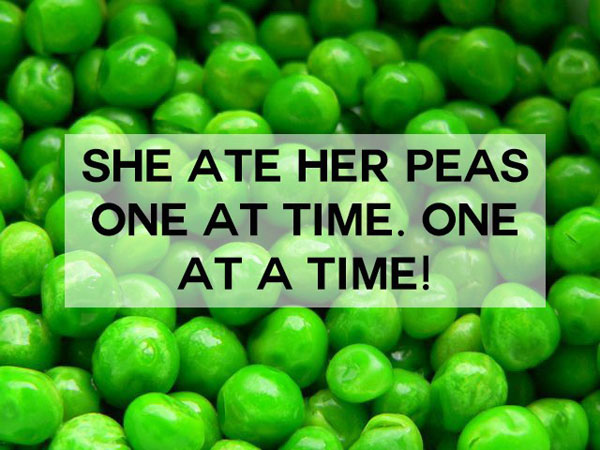 She ate her peas in the most hilarious ways.