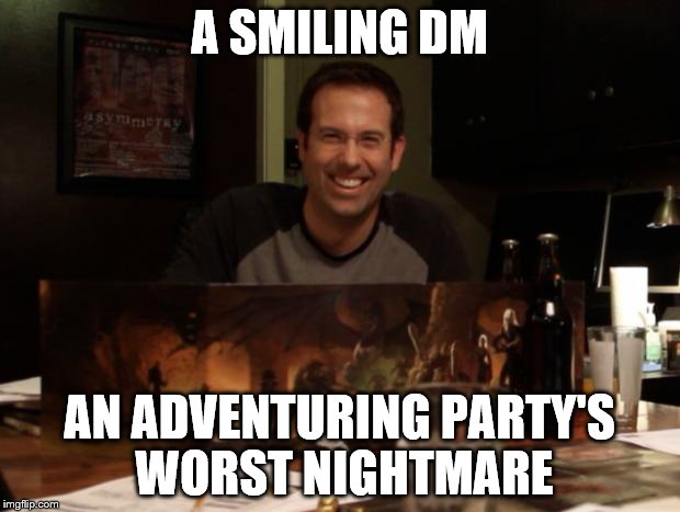 A smirking DM turns a D&D party into chaos.