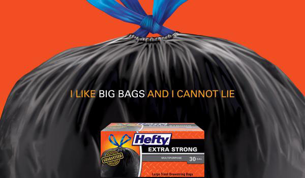 Irresistible ad - big bags can't stop.