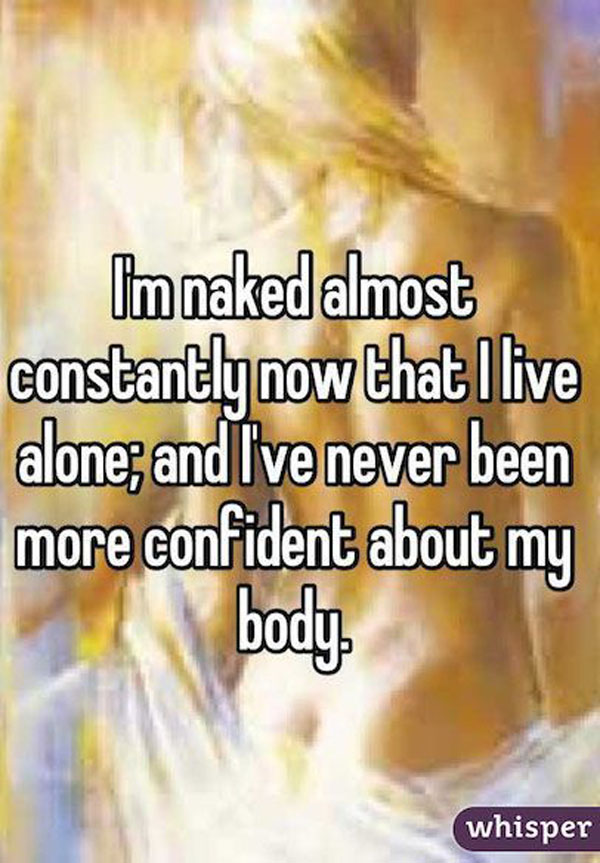 Confidently embracing my body while living alone.