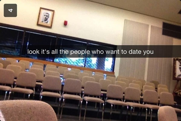A room full of empty chairs with a caption that says people want to date you.