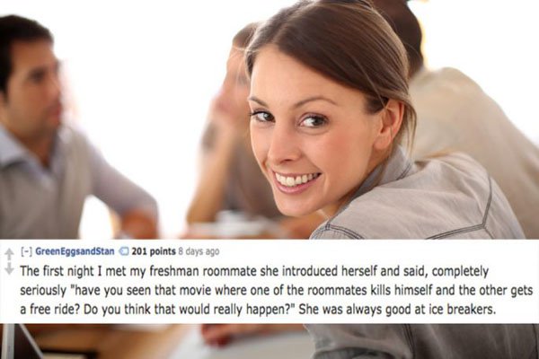 College Roommate Horror Stories in meme form. (16)