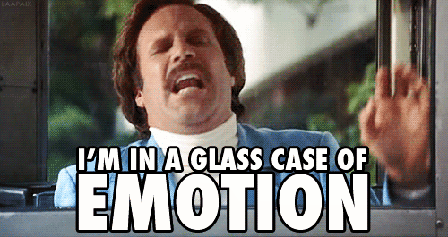I'm in a glass case of emotion.